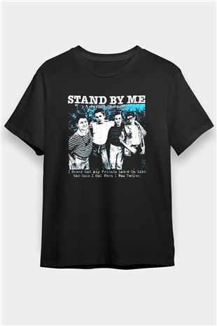Stand by Me Siyah Unisex Tişört