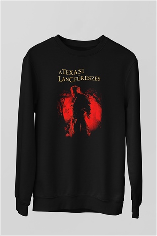 Texas Chain Saw Massacre Siyah Unisex  Sweatshirt