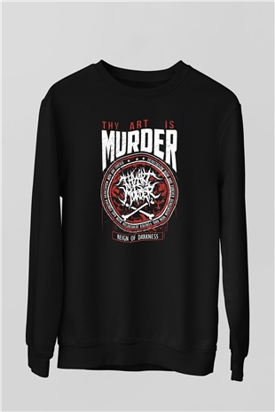 Thy Art Is Murder Siyah Unisex Sweatshirt