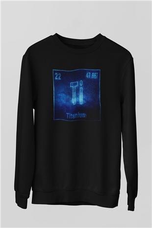Titanyum Atom Numarası Baskılı Unisex Siyah Sweatshirt