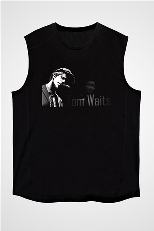 Tom Waits Baskılı Unisex Siyah Kolsuz Tişört - Tshirt