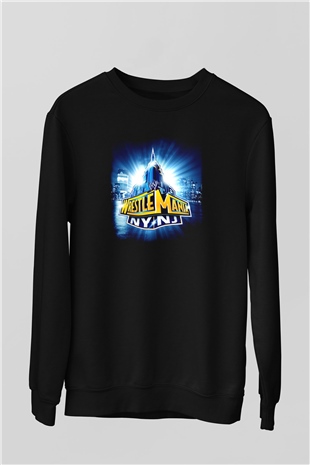 WrestleMania Siyah Unisex  Sweatshirt