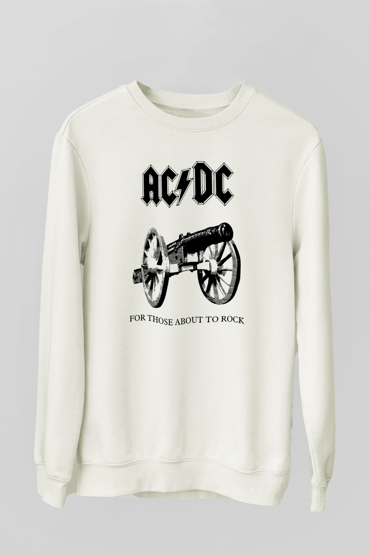 AC DC For Those About To Rock Beyaz Unisex Sweatshirt