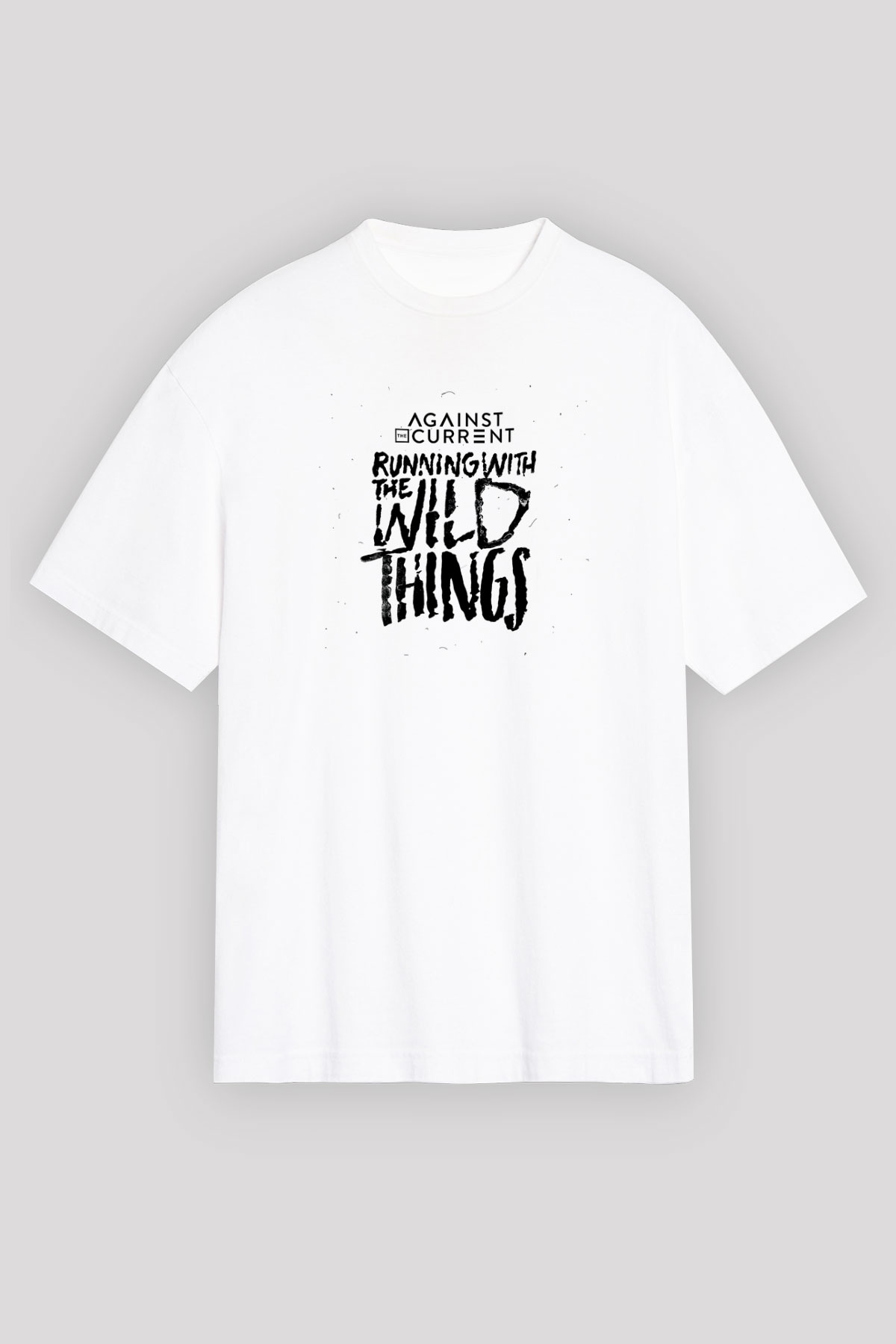 Against The Current Baskılı Unisex Beyaz Oversize Tişört