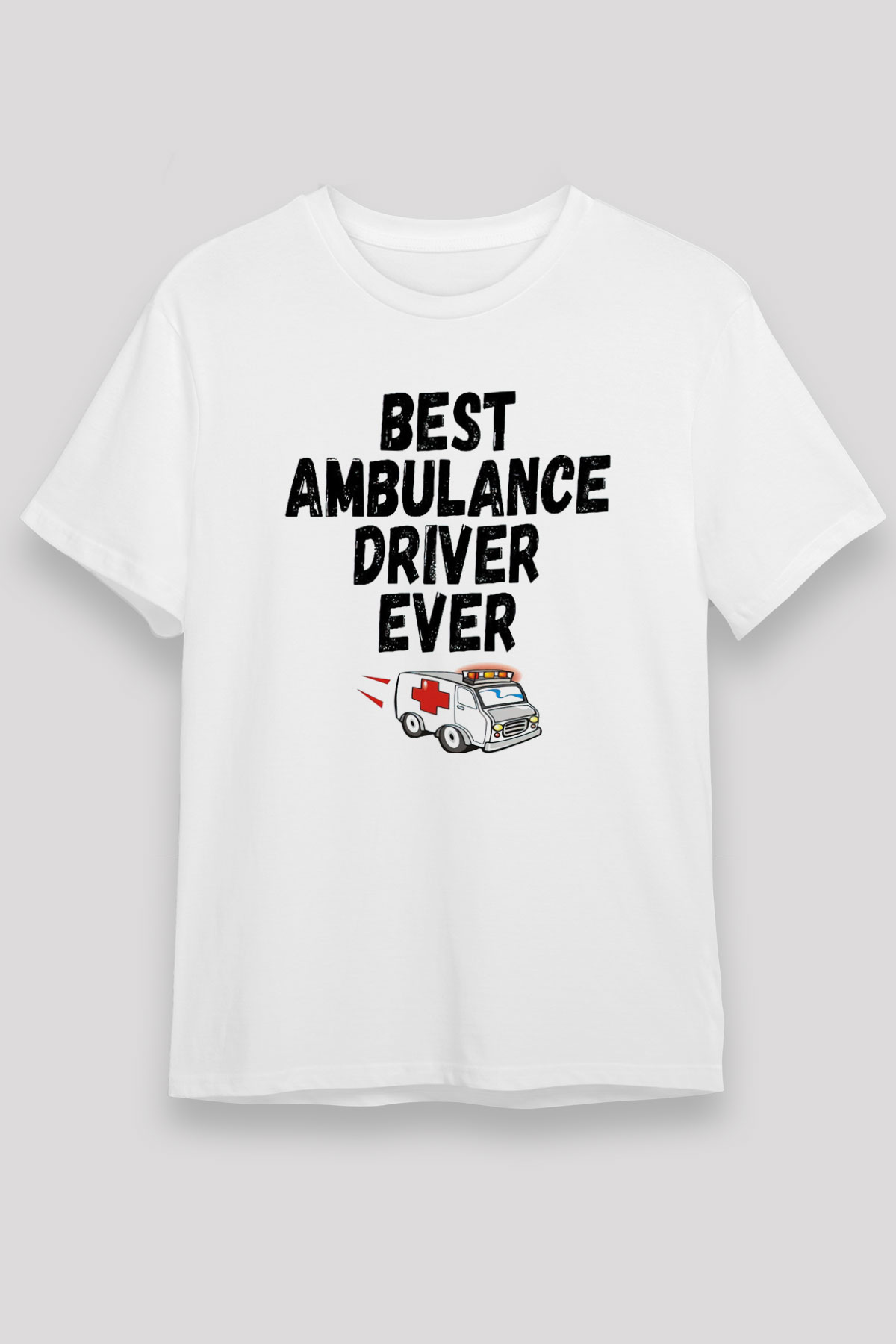 Ambulans şoförü Beyaz Unisex Tişört T-Shirt - TişörtFabrikası
