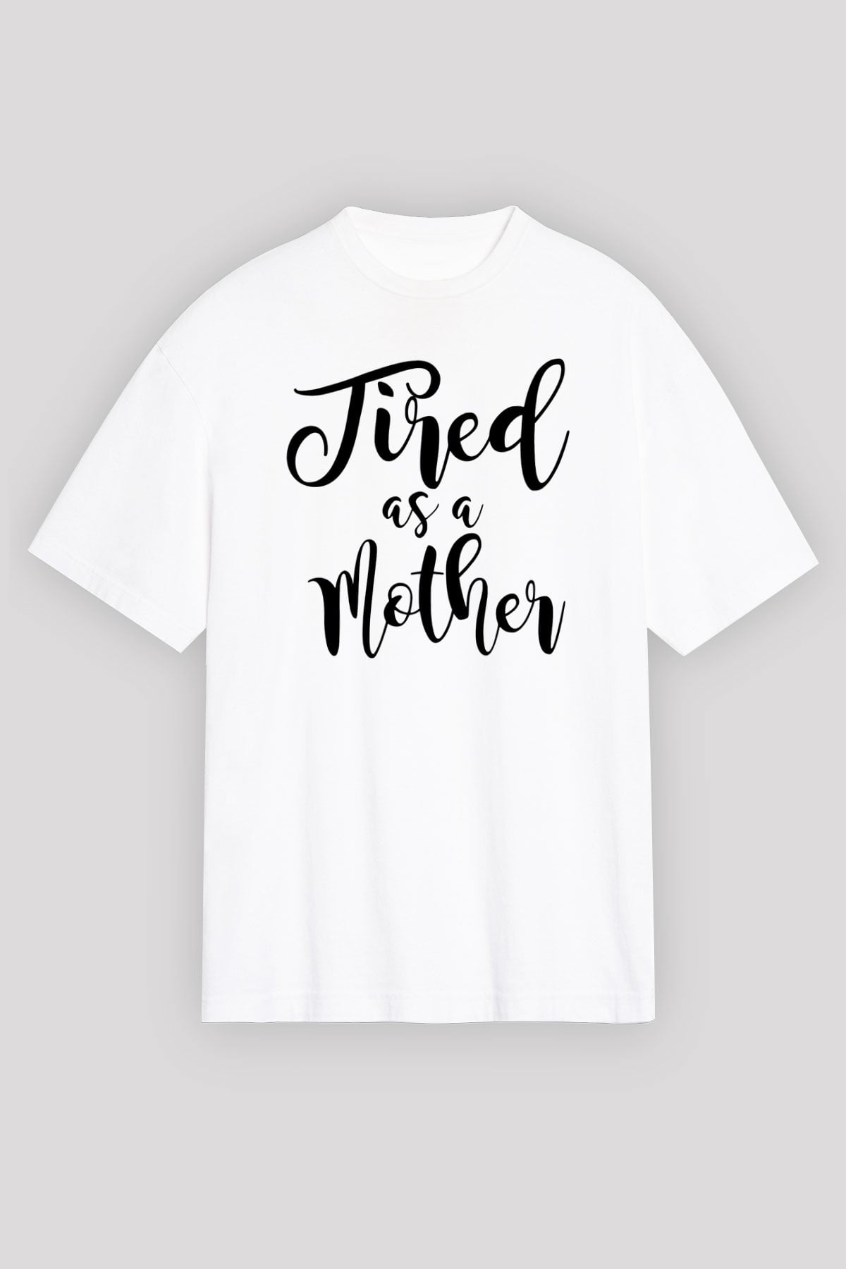 Anneler Günü Beyaz Unisex Oversize Tişört T-Shirt