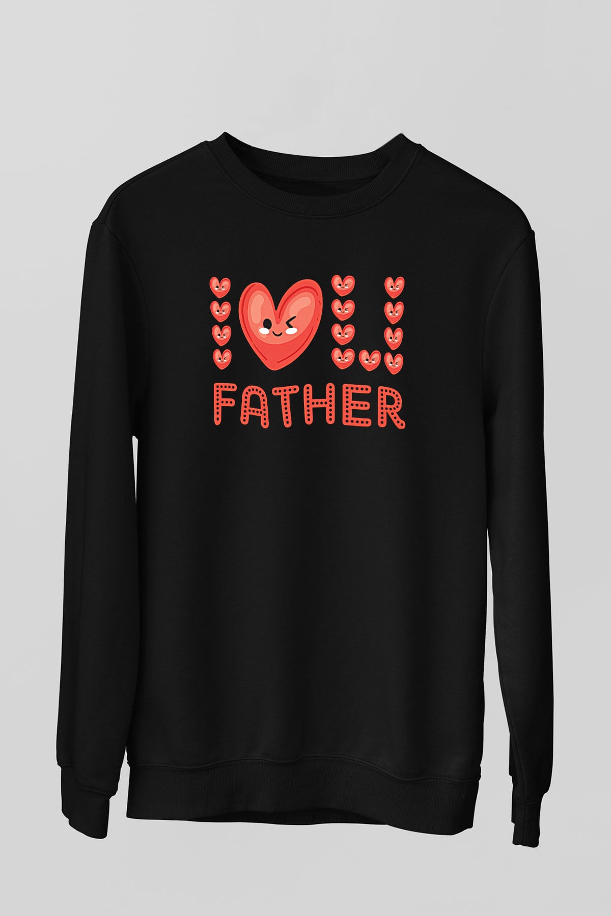Babalar Günü Baskılı Unisex Siyah Sweatshirt
