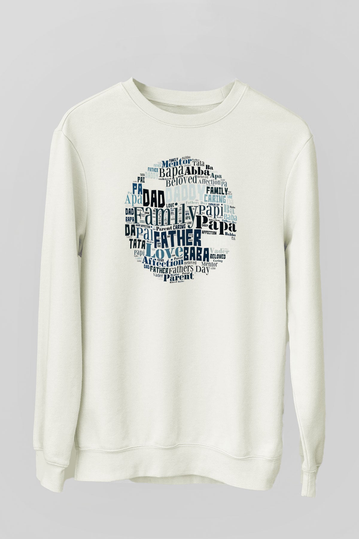 Babalar Günü Beyaz Unisex Sweatshirt