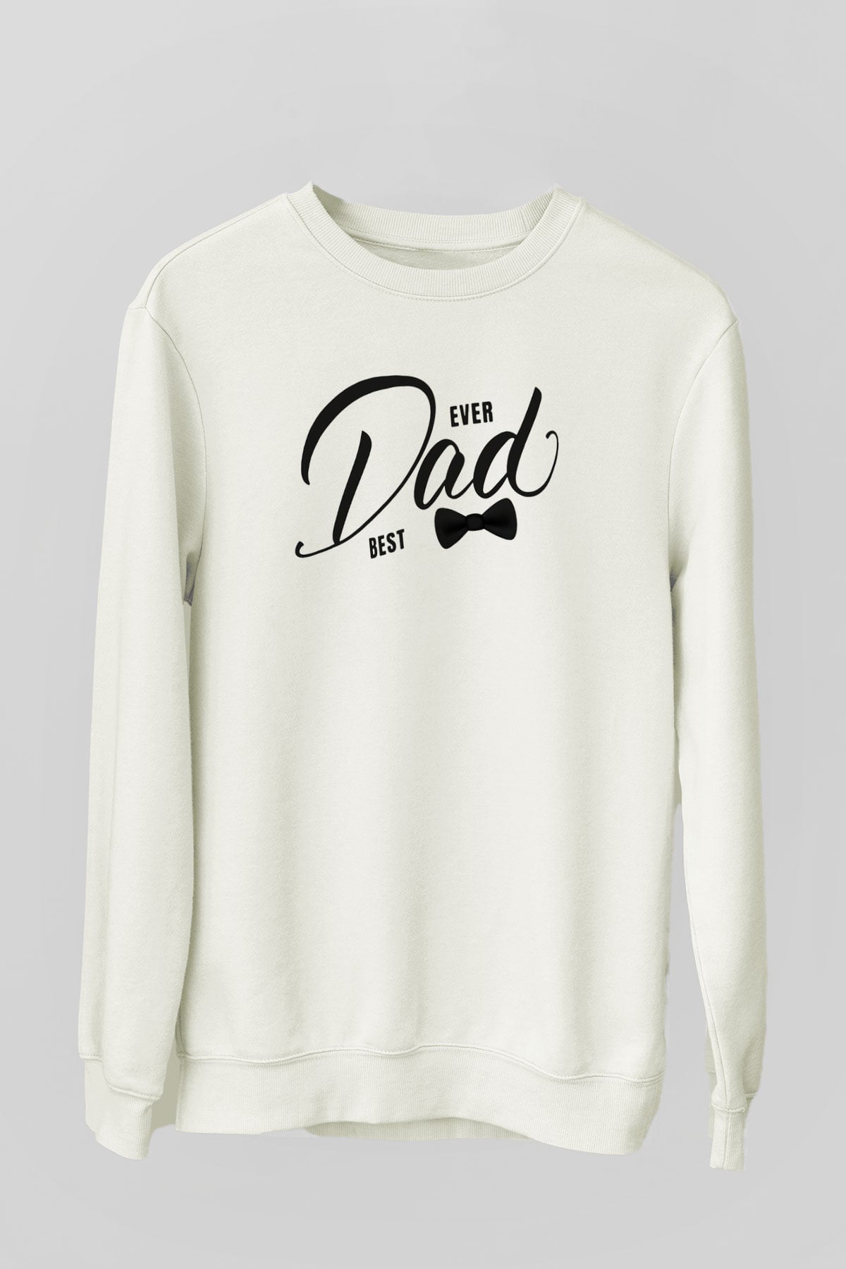 Babalar Günü Beyaz Unisex Sweatshirt