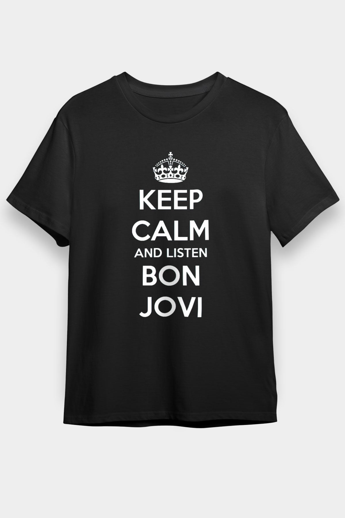 Bon Jovi Keep Calm And Listen To Siyah Unisex Tişört T-Shirt - TişörtFabrikası