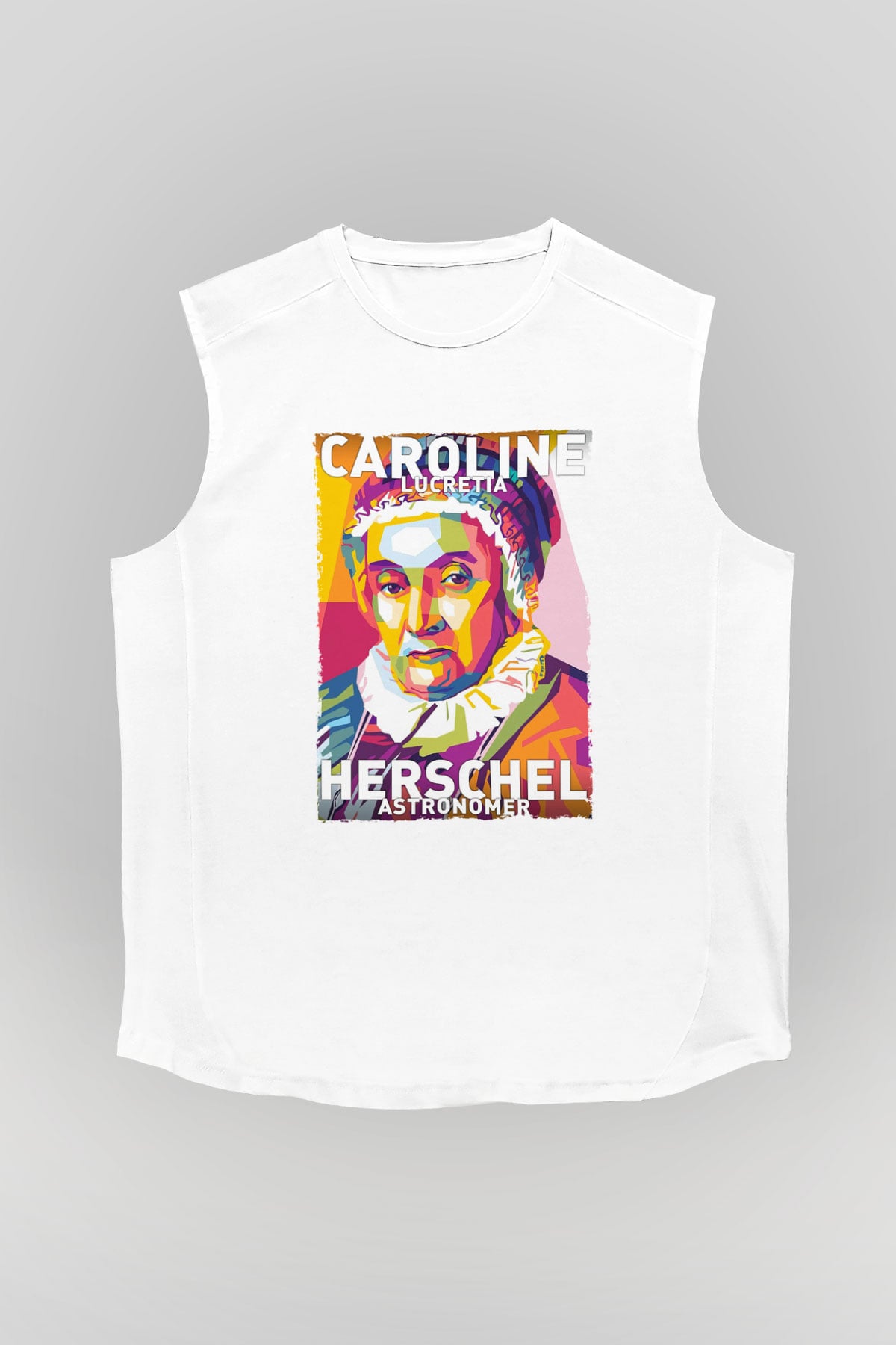 Caroline Lucretia Herschel Baskılı Unisex Kolsuz Beyaz Tişört - Tshirt