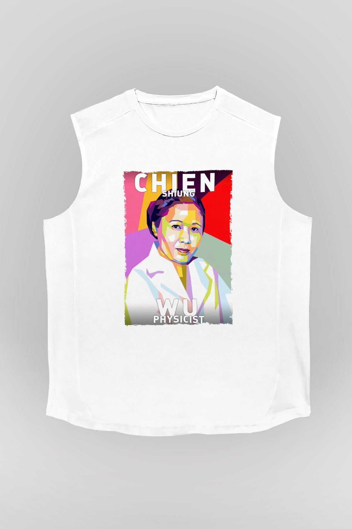 Chien Shung Wu Baskılı Unisex Kolsuz Beyaz Tişört - Tshirt