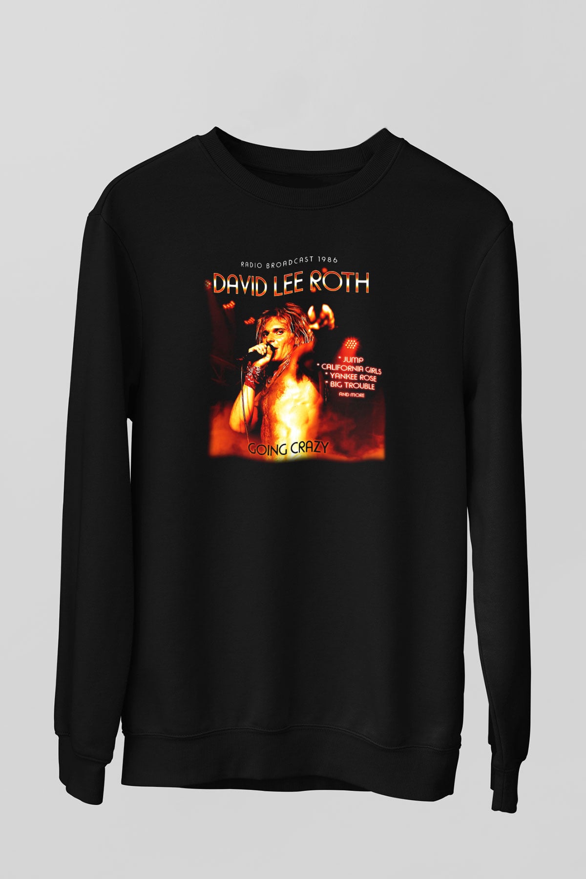 David Lee Roth Band Siyah Unisex Sweatshirt
