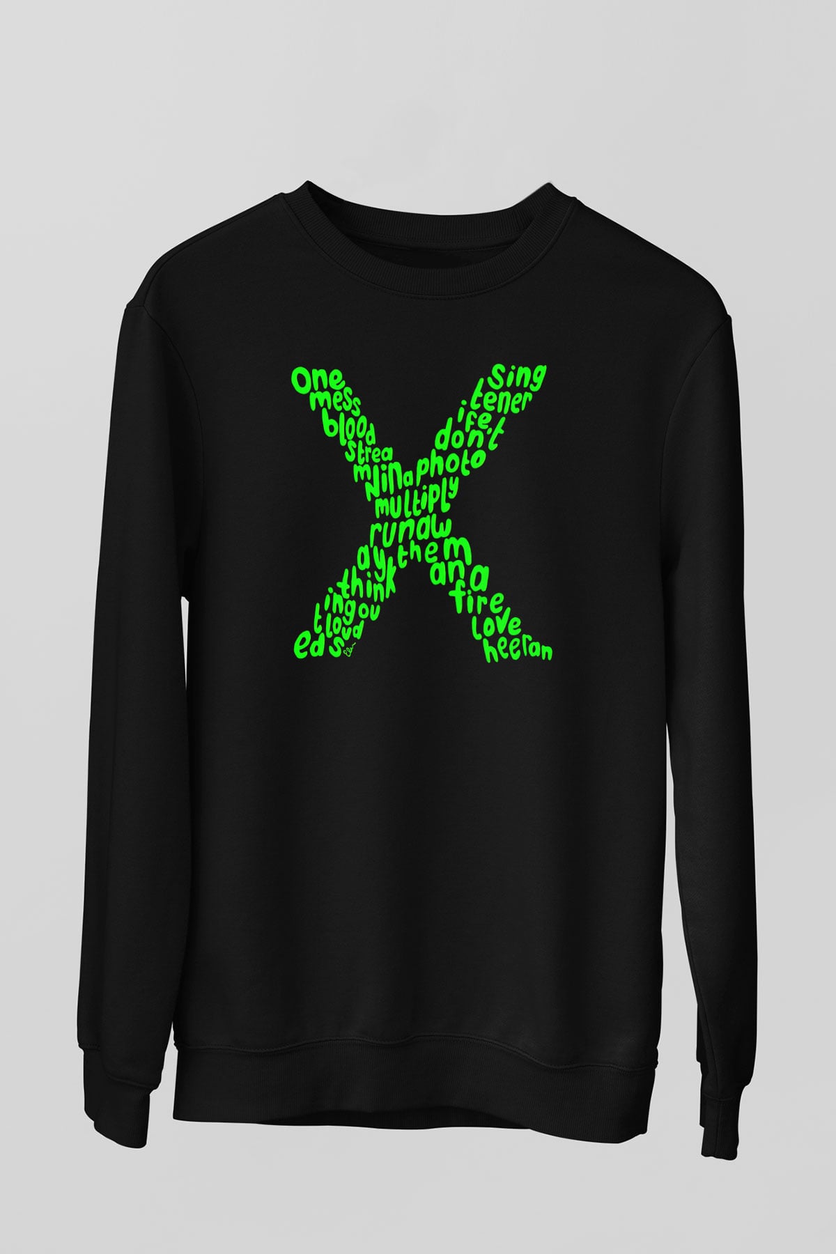 Ed Sheeran Siyah Unisex Sweatshirt