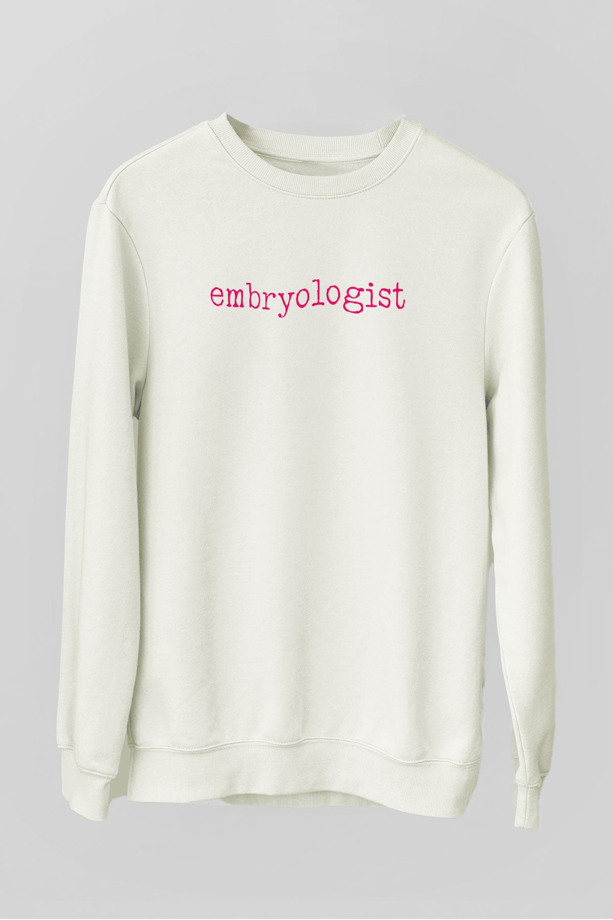Embriyolog Beyaz Unisex Sweatshirt