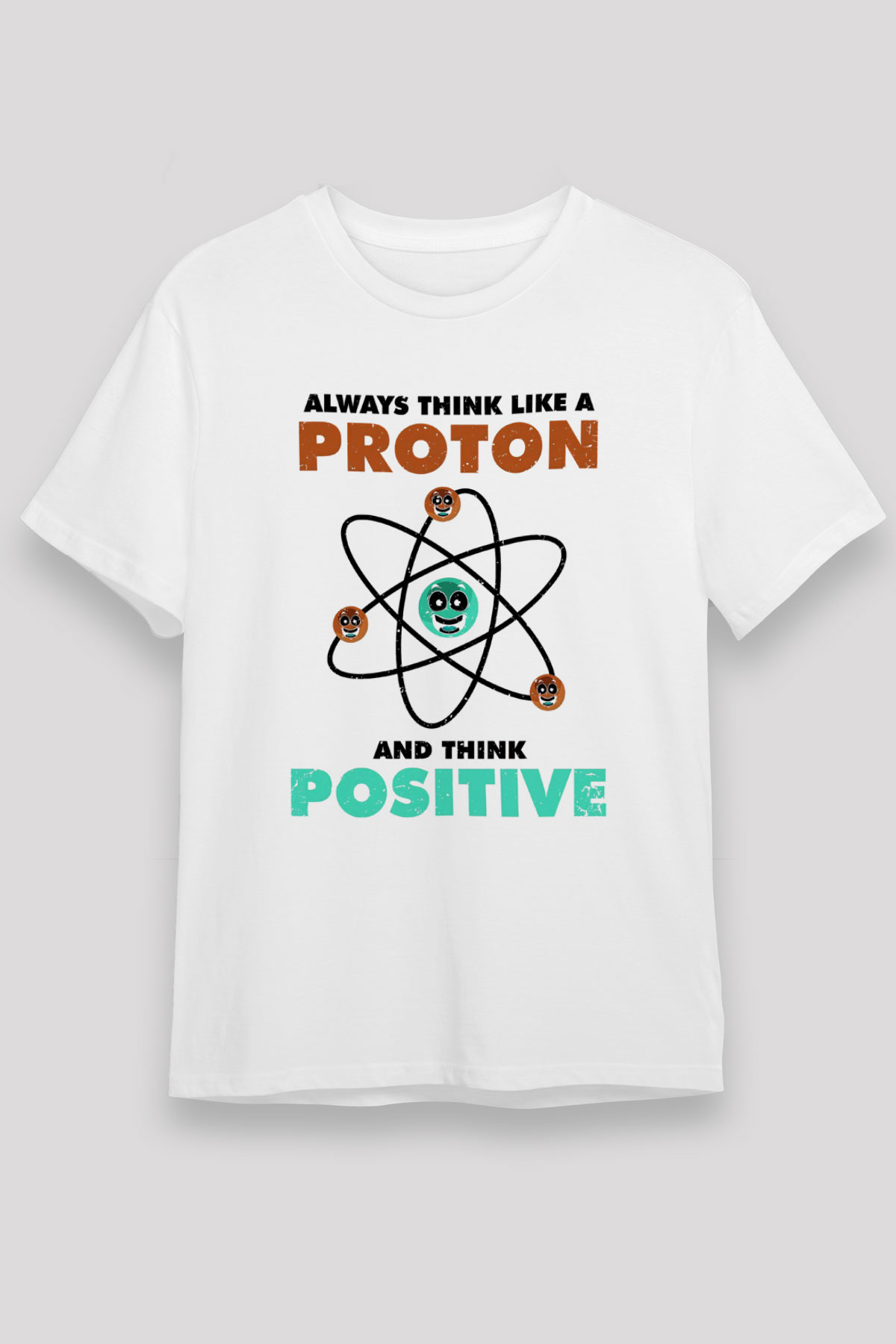 Fizik Atom Proton Pozitif Baskılı Unisex Beyaz Tişört - Tshirt