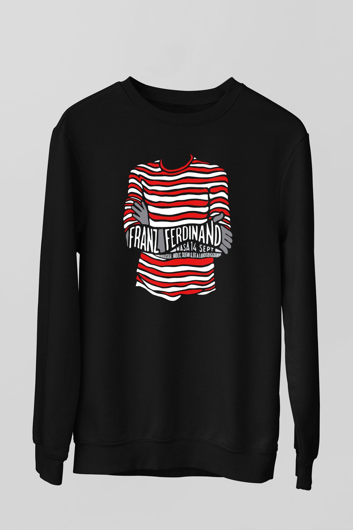 Franz Ferdinand Siyah Unisex Sweatshirt