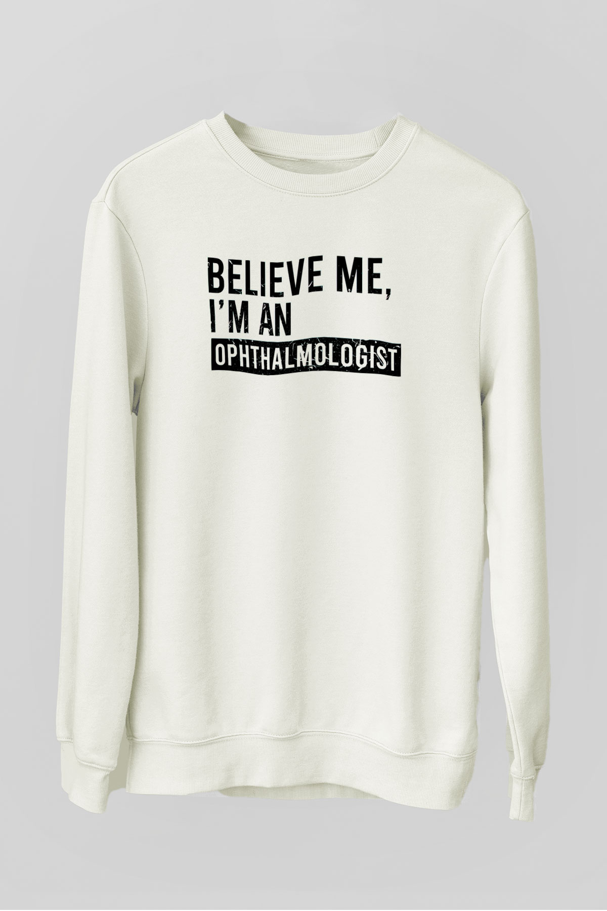 Göz doktoru Beyaz Unisex Sweatshirt