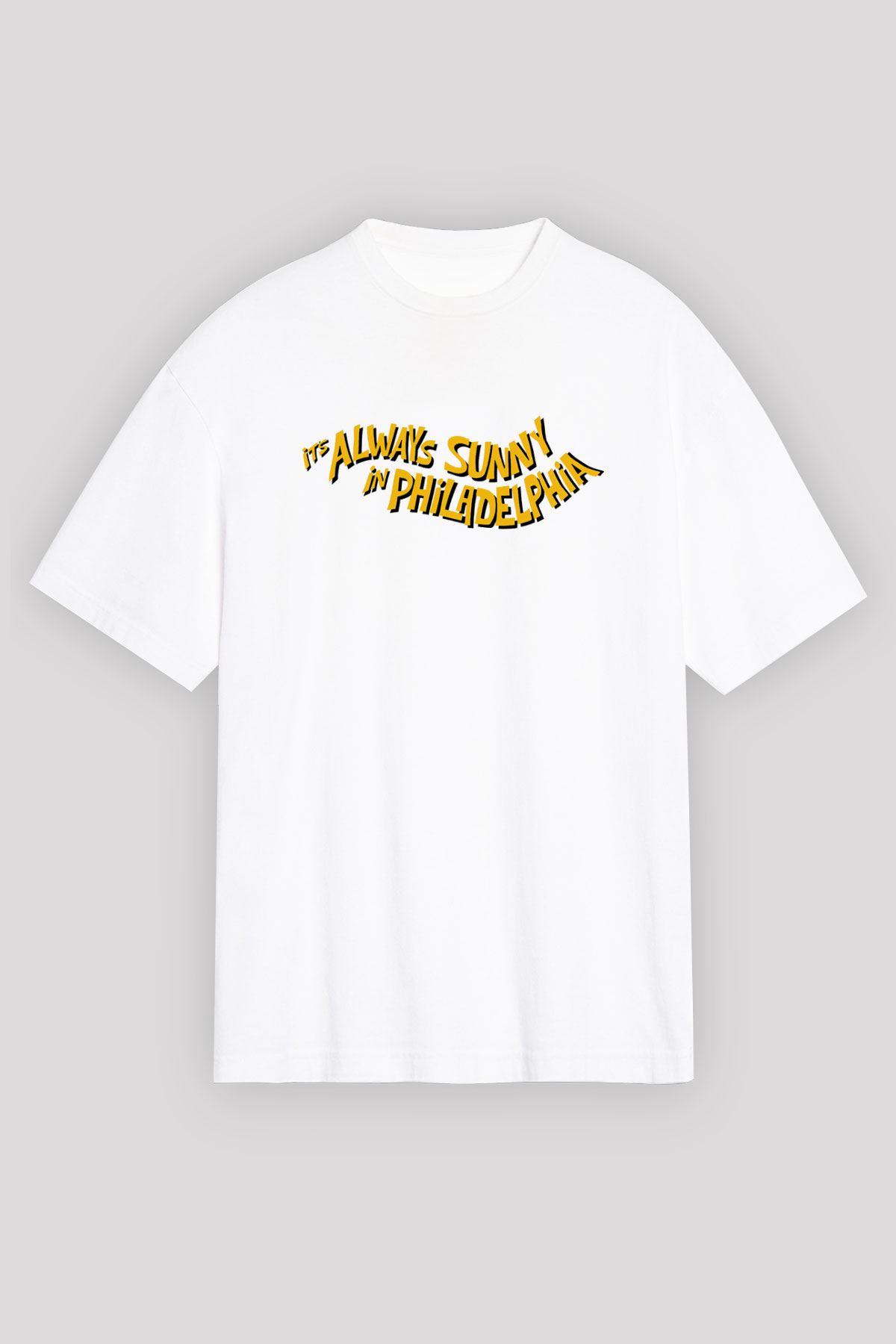 It's Always Sunny in Philadelphia Beyaz Unisex Oversize Tişört T-Shirt