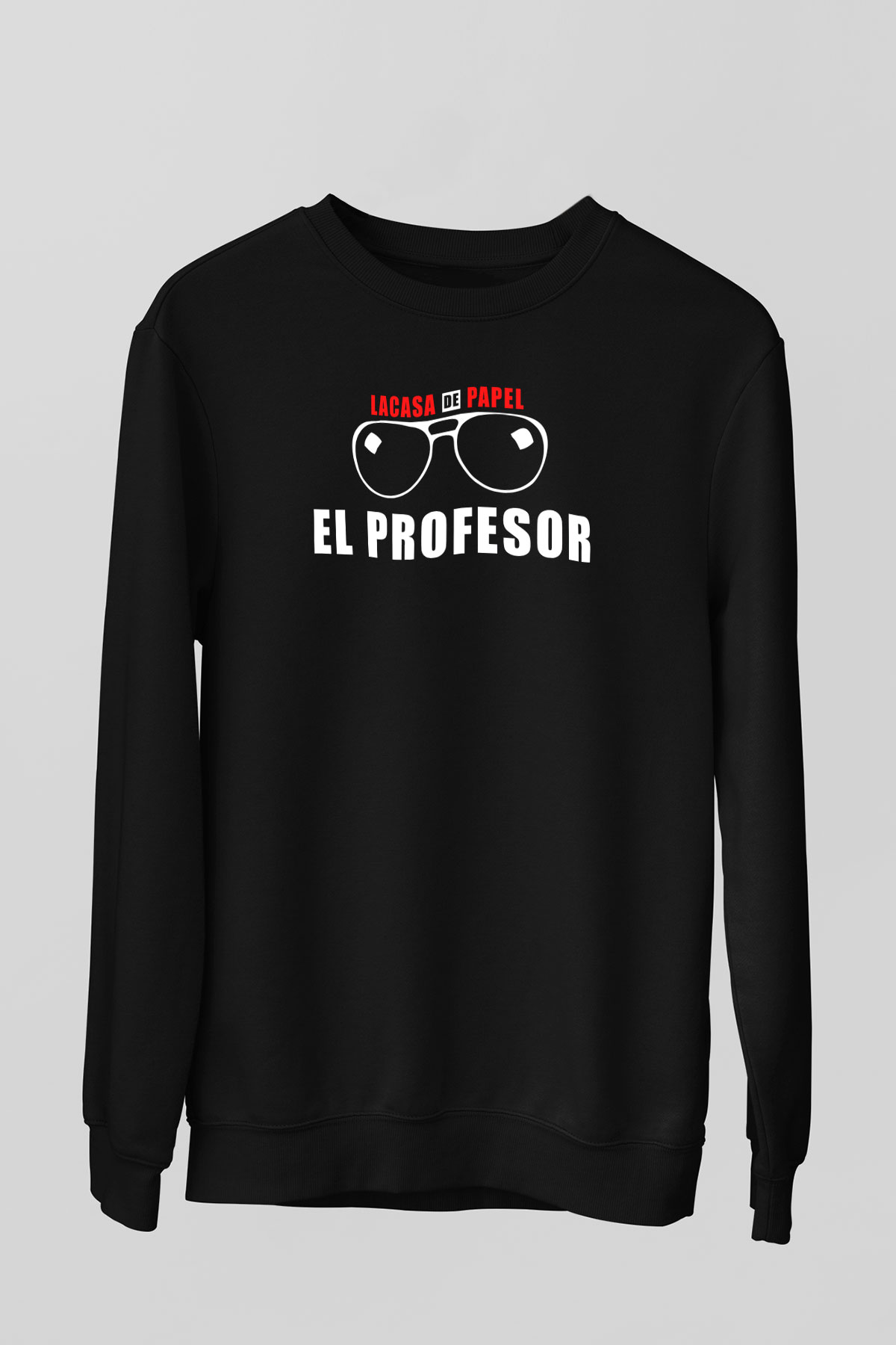 La casa de papel Siyah Unisex Sweatshirt