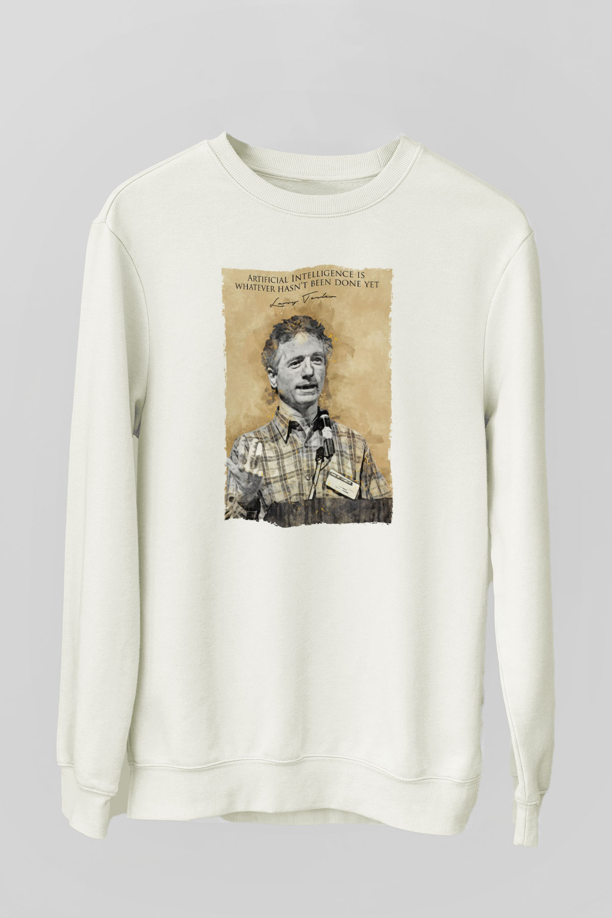 Larry Tesler Alıntı Baskılı Unisex Ekru Sweatshirt