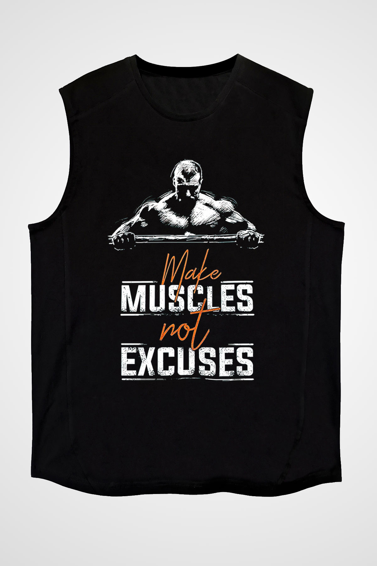 Make Muscles Not Excuses Baskılı Unisex Siyah  Kolsuz Tişört