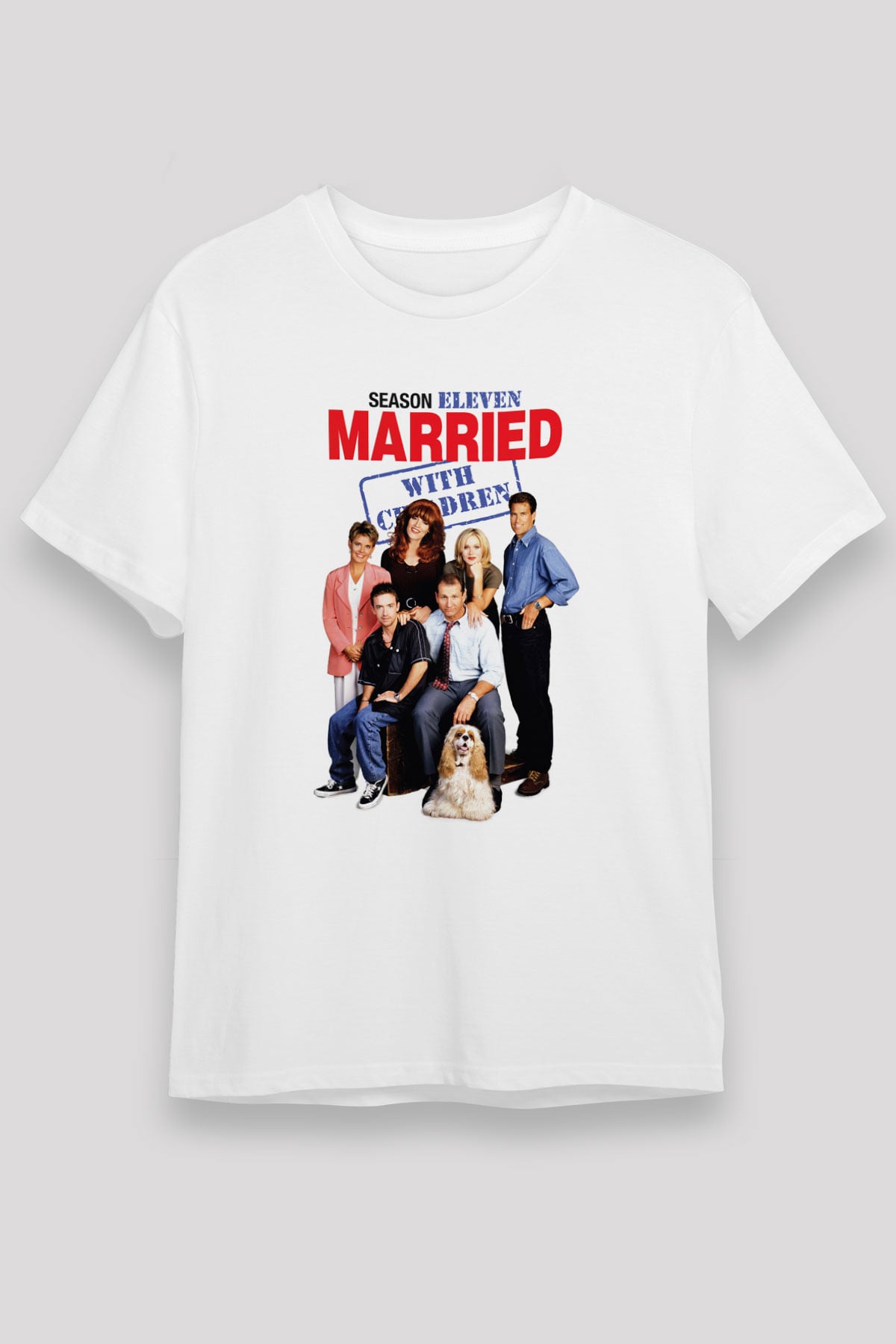 Married with Children Beyaz Unisex Tişört T-Shirt