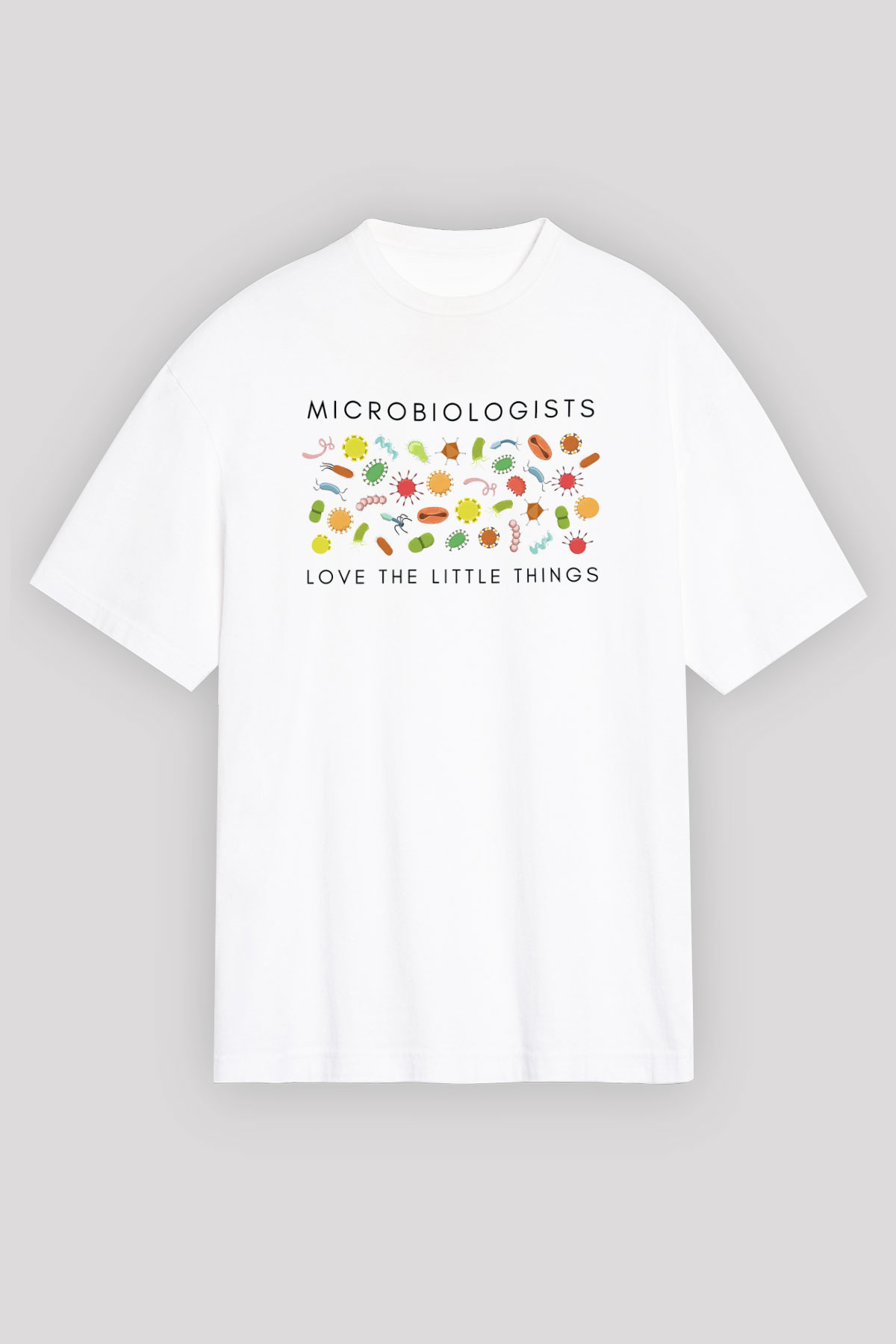 Mikrobiyolog Beyaz Unisex Tişört T-Shirt - TişörtFabrikası