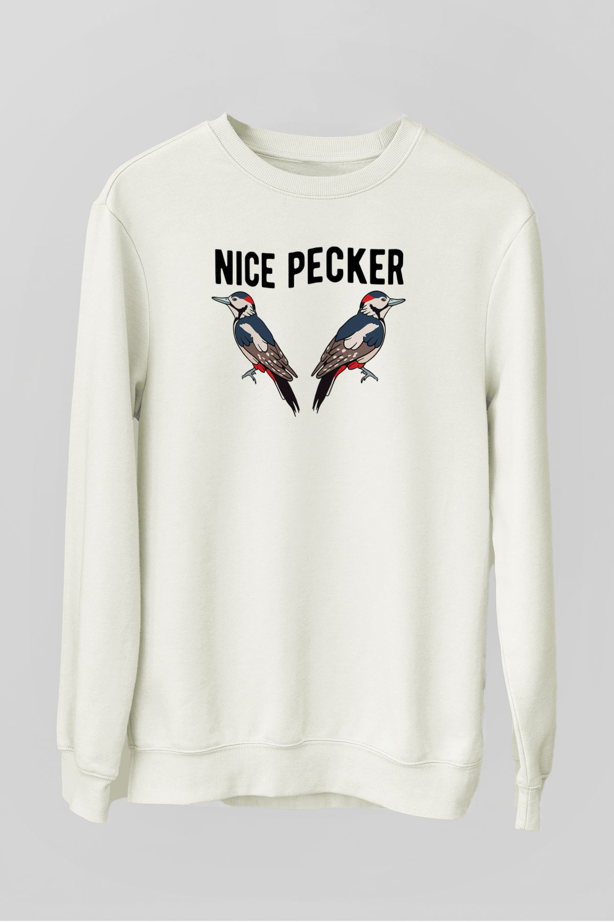 Nice Pecker Baskılı Unisex Beyaz  Sweatshirt