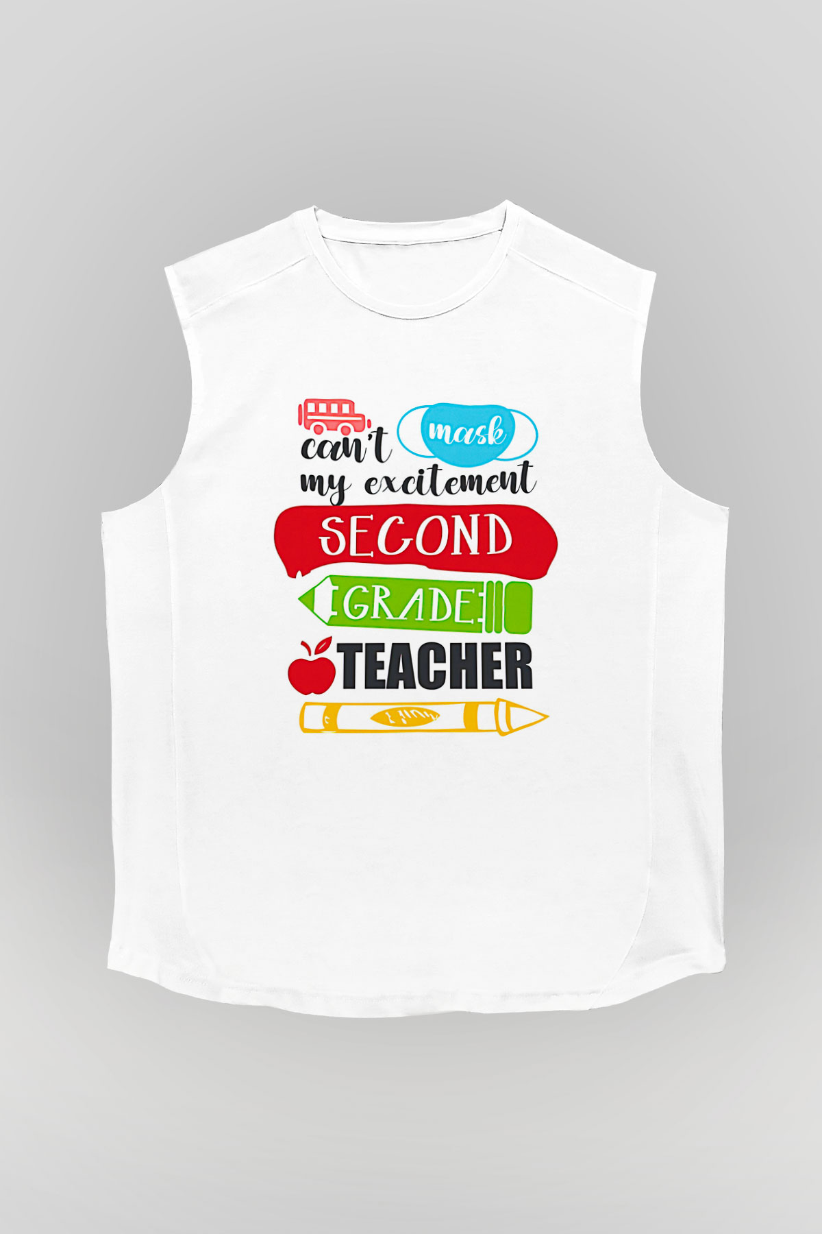 Öğretmenler Günü Baskılı Beyaz Unisex Kolsuz Tişört - Tshirt