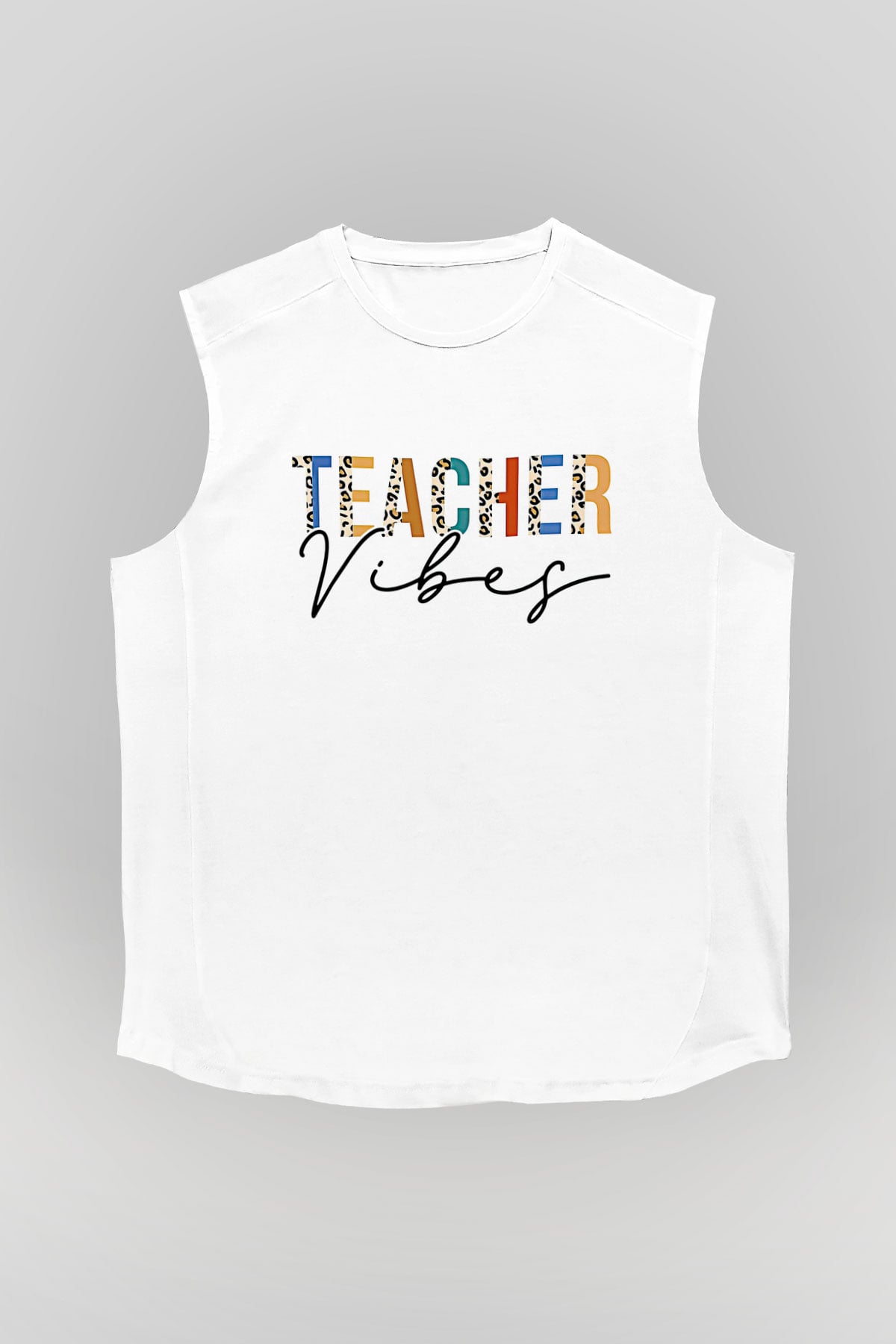 Öğretmenler Günü Baskılı Beyaz Unisex Kolsuz Tişört - Tshirt