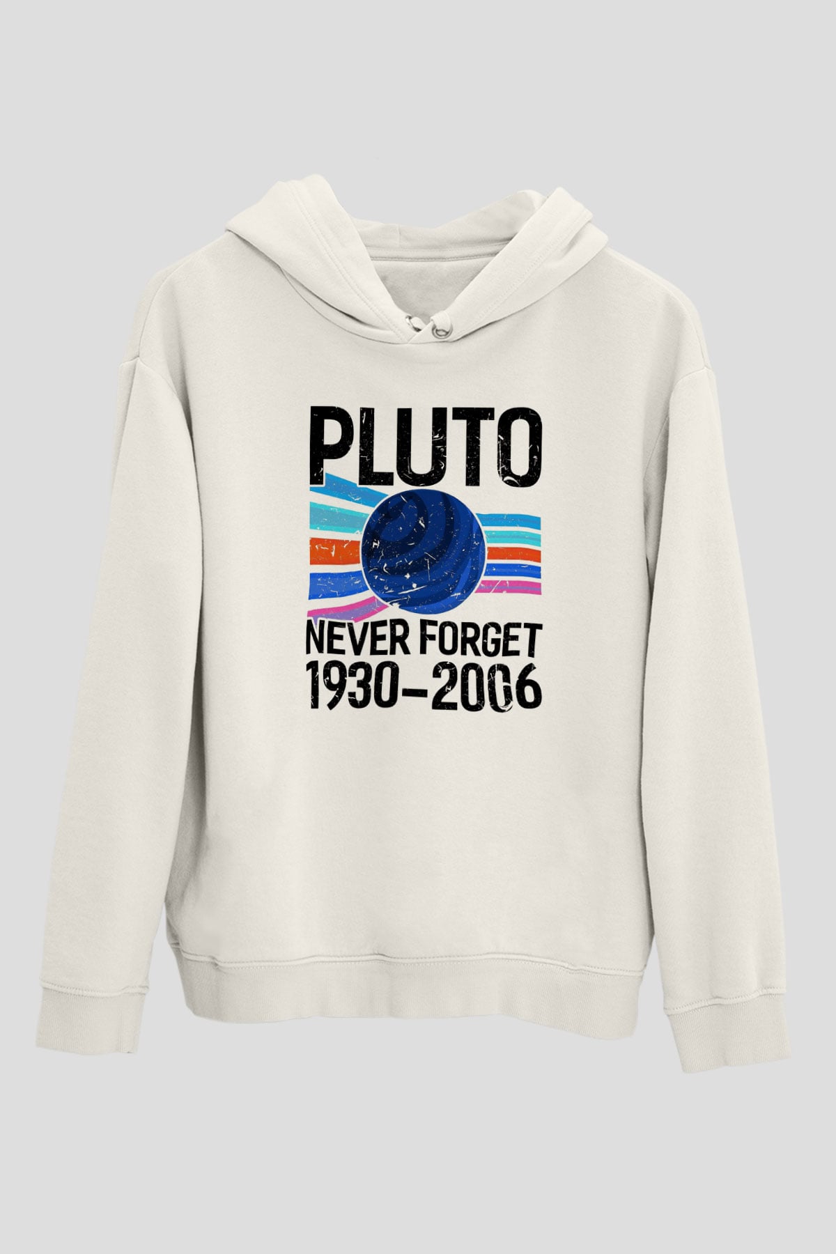 Plütonu Unutma Baskılı Unisex Ekru Hoodie