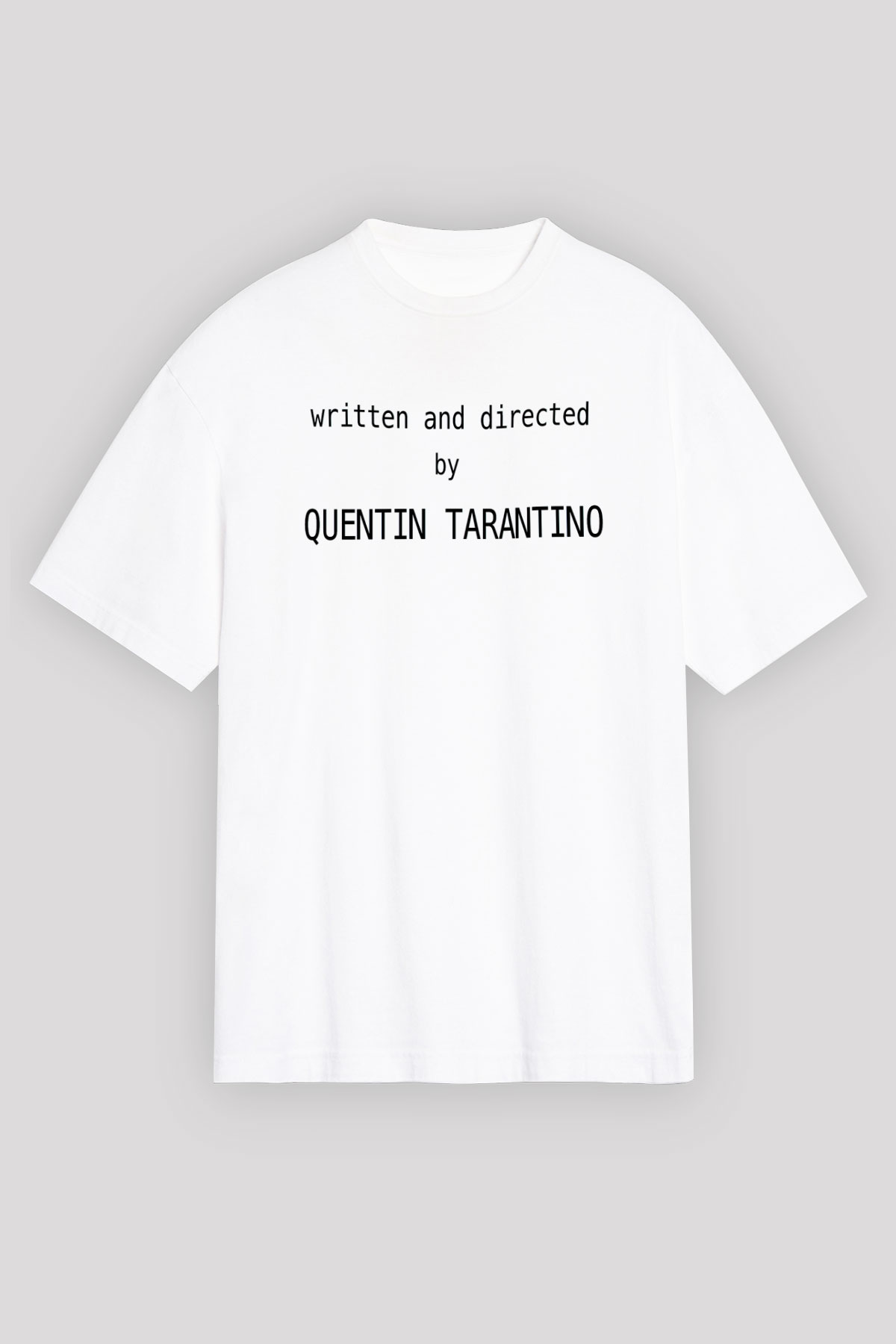 Quentin Tarantino Yazılı Beyaz Unisex Oversize Tişört T-Shirt
