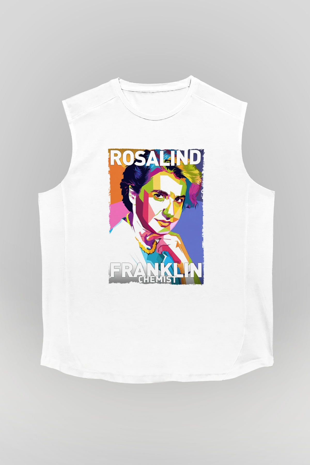 Rosalind Franklin Baskılı Unisex Kolsuz Beyaz Tişört - Tshirt