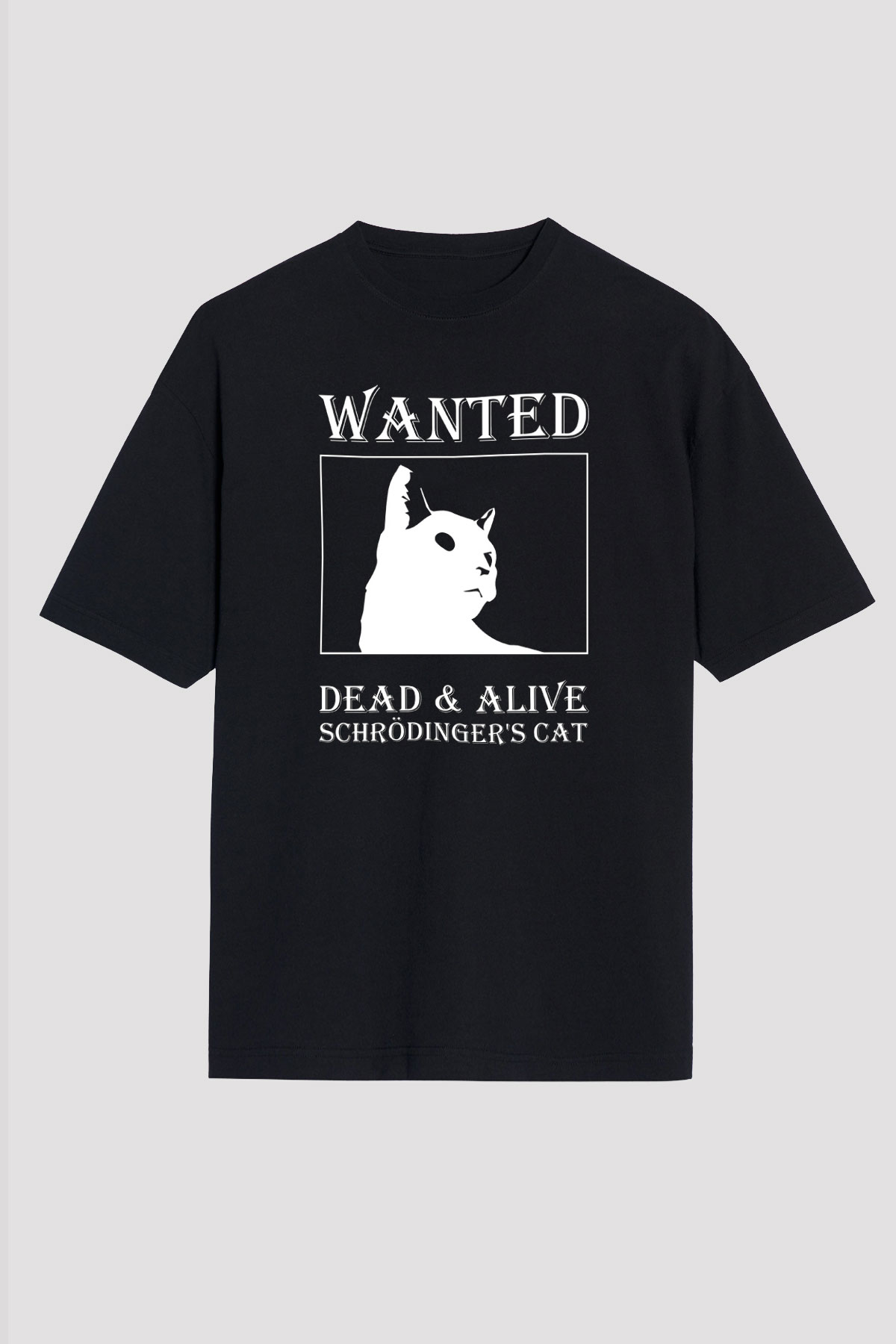 Schrödinger'in Kedisi Aranıyor Baskılı Unisex Oversize Tişört - Tshirt