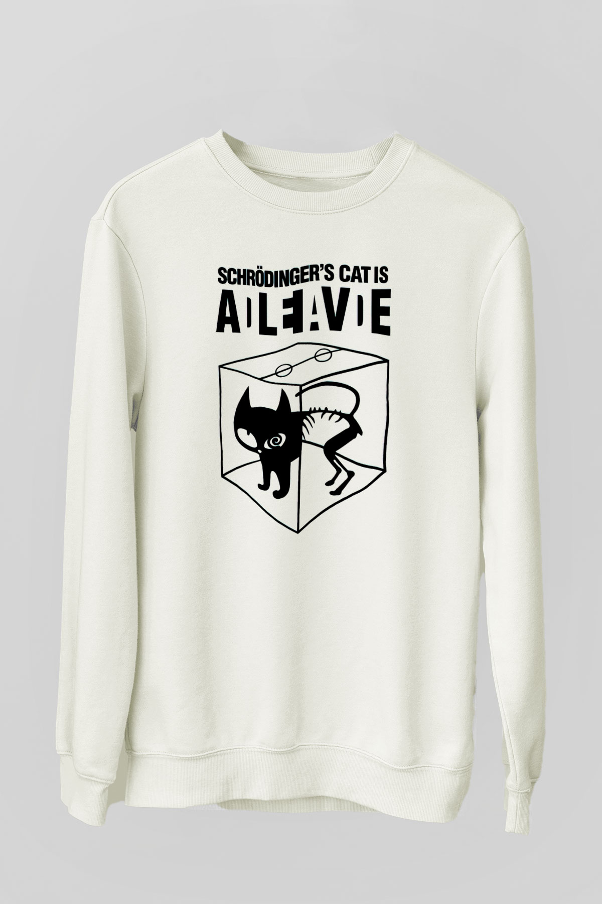 Schrödingerin Kedisi Süperpozisyon Baskılı Unisex Beyaz Sweatshirt