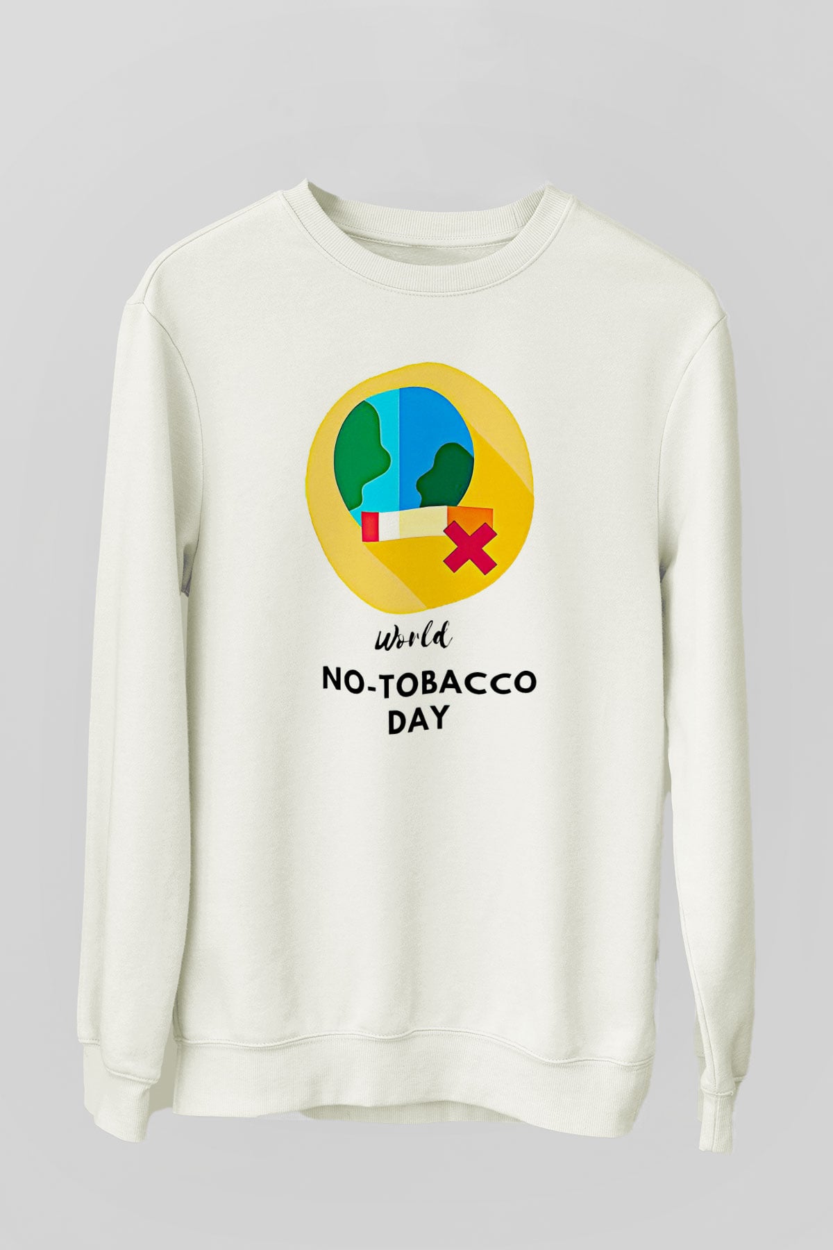 Sigarayı Bırakma Günü Baskılı Beyaz Unisex Sweatshirt