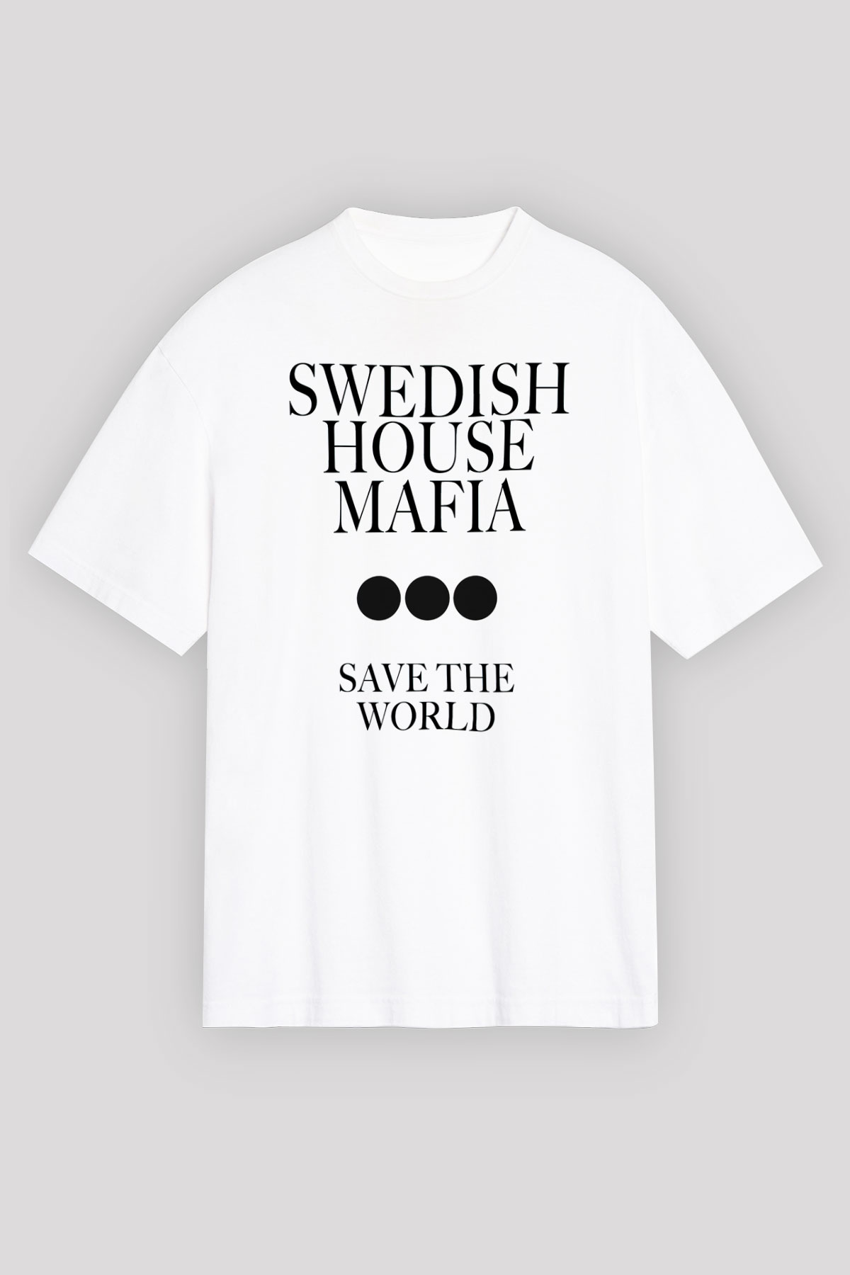 Swedish House Mafia Beyaz Unisex Oversize Tişört T-Shirt