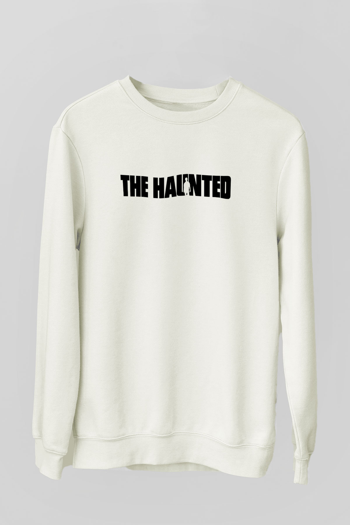 The Haunted Beyaz Unisex Sweatshirt