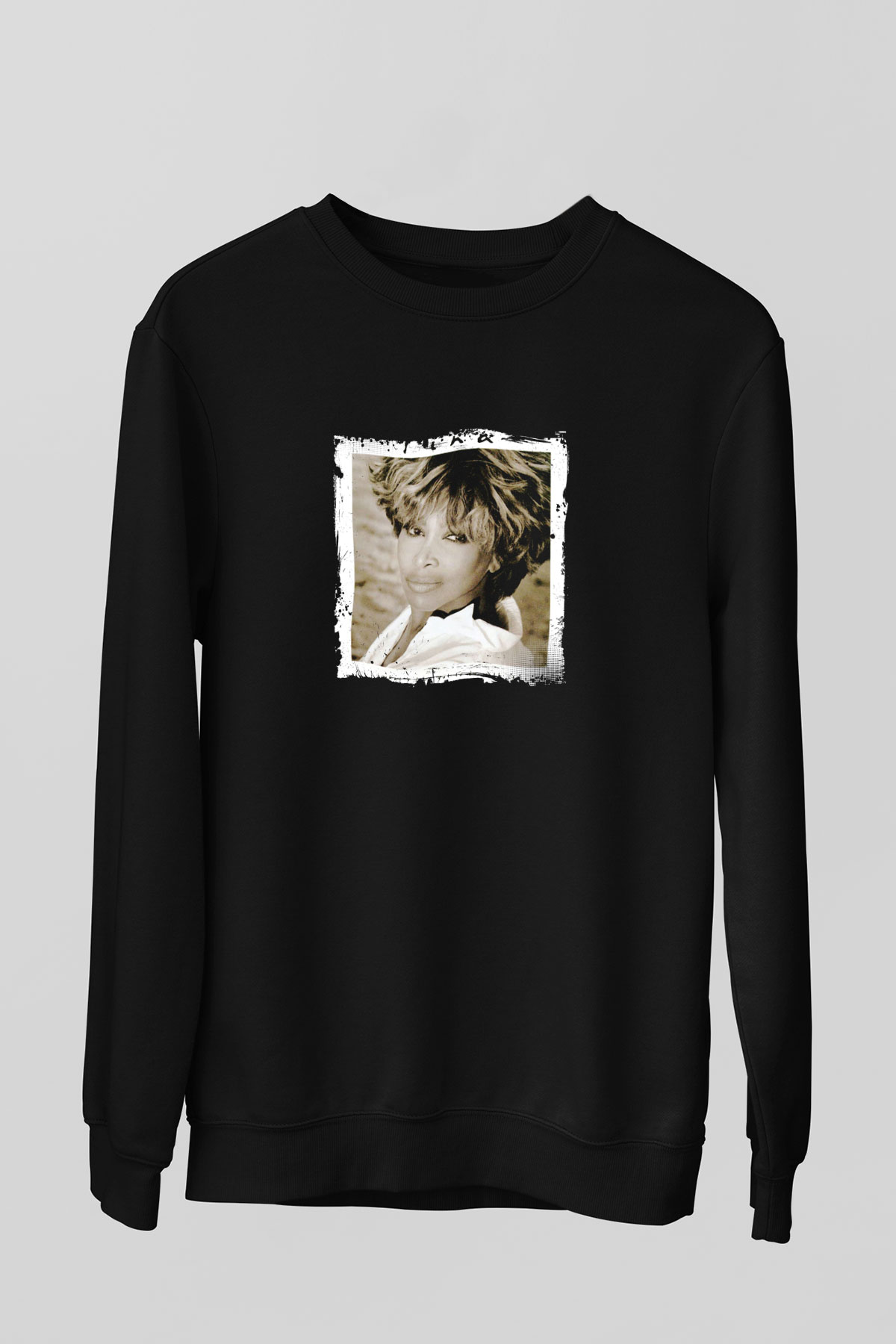 Tine Turner Baskılı Unisex Siyah Sweatshirt