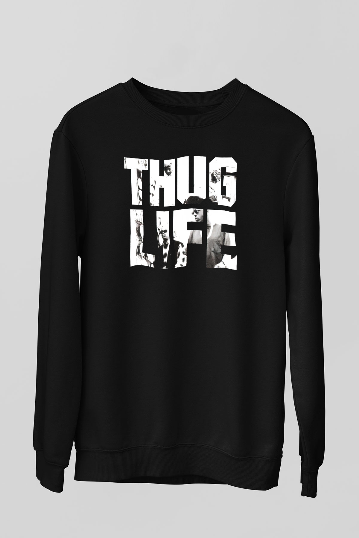 Tupac Shakur Siyah Unisex Sweatshirt