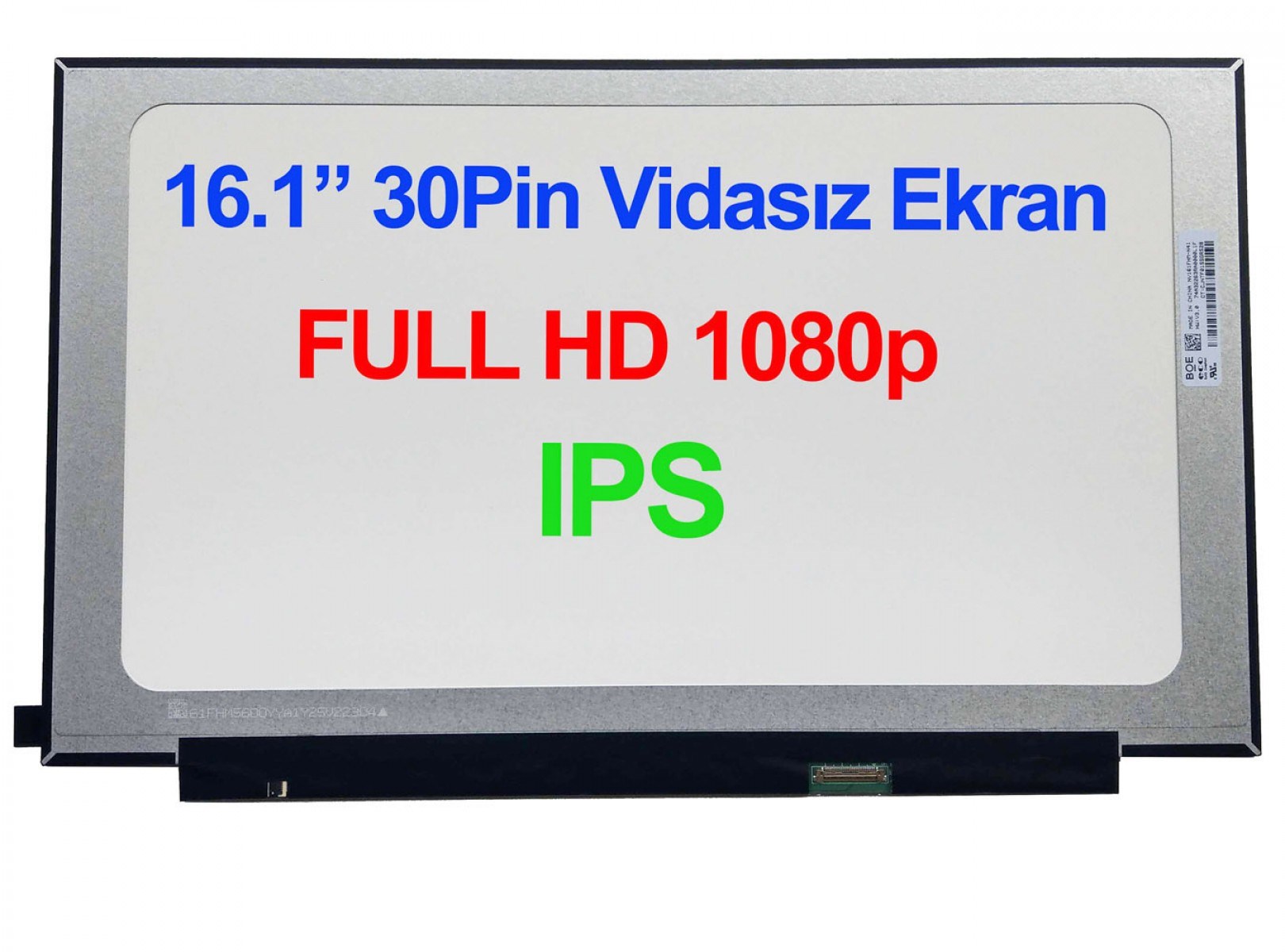 16.1 inç 1920 x 1080 30pin edp NV161FHM-N41 Tv161fhm-nh0 N161hca-ea2 N161hca-ea3 N161hca-ea4 Nv161fhm-n41 Nv161fhm-n61 Nv161fhm-n62 N161hca-eac