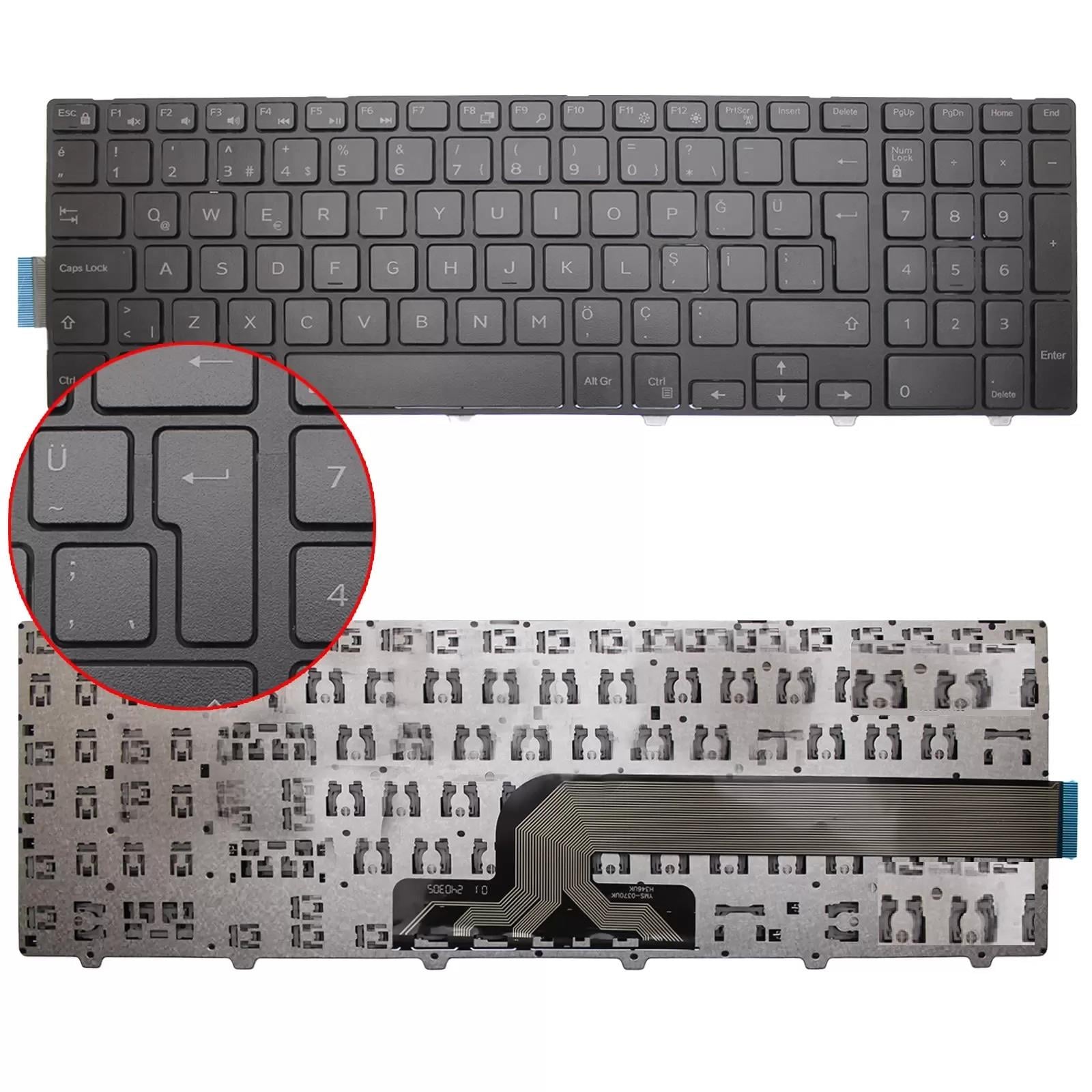 Dell Inspiron 15-5000, 5521,3878 3551 3552 3559 3565 3567 3558 3878 5542 5543 5545 5547 5548 5551 5555 5558 5559 7559 5748 5749 5755 5758 5759 VOSTRO 3558 LATITUDE 3550 P40F, P39F 0G7P48, 051CHY, 0N3PXD 8XN93, 08XN93, 0KPP2C MP-13N73 3576 Klavye