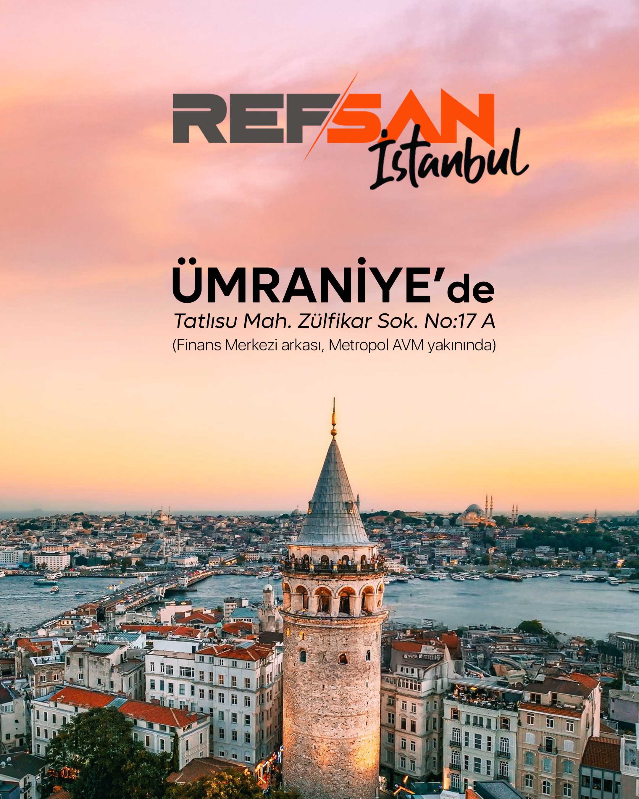 ReFsan İstanbul Açılış