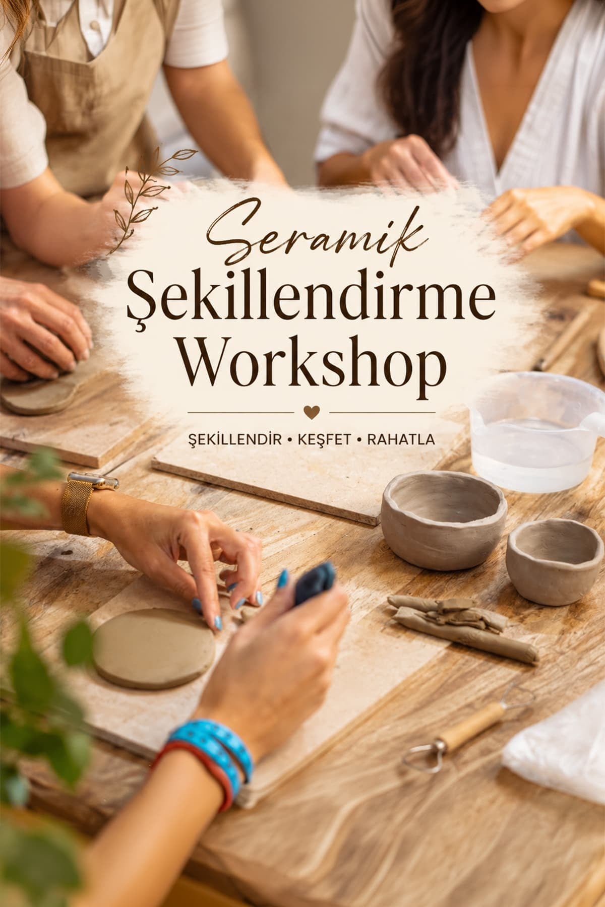 Seramik Şekillendirme Workshop