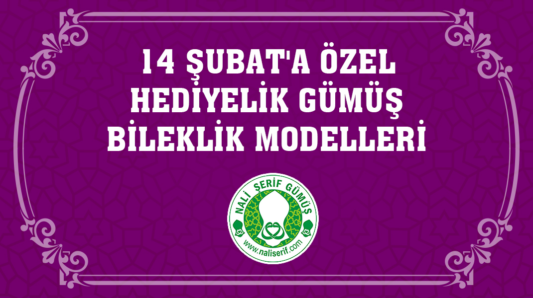14 Şubat'a Özel Hediyelik Gümüş Bileklik Modelleri