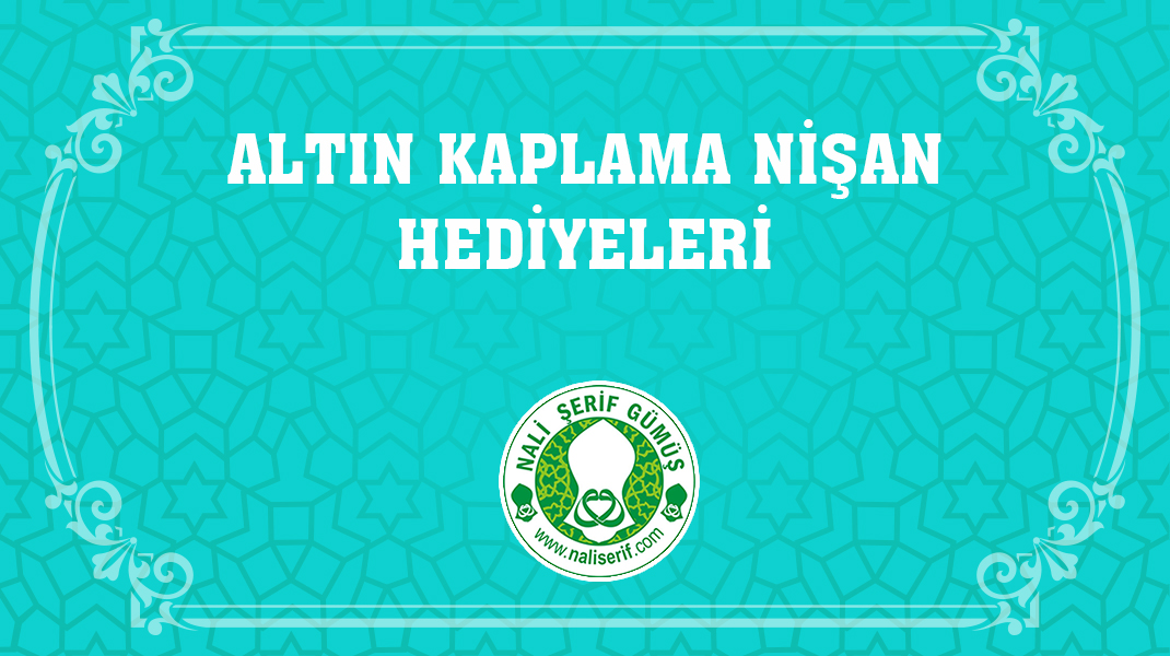 Altın Kaplama Nişan Hediyeleri