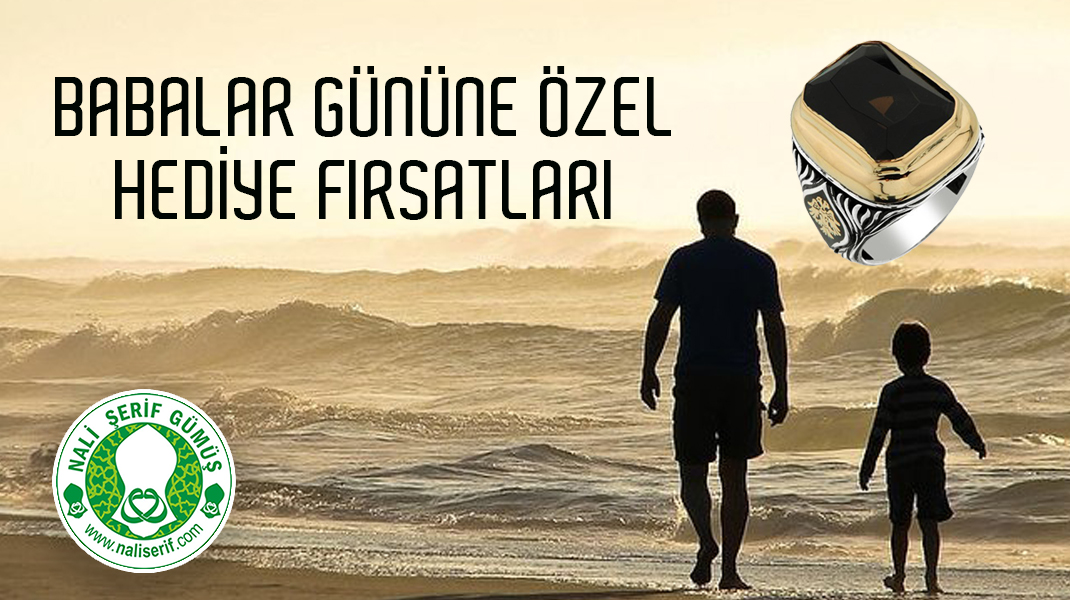 Babalar Gününe Özel Hediye Fırsatları