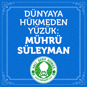 Dünyaya Hükmeden Yüzük: Mührü Süleyman