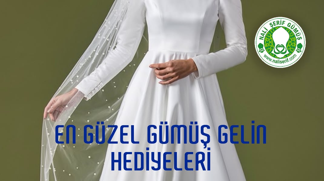 En Güzel Gümüş Gelin Hediyeleri